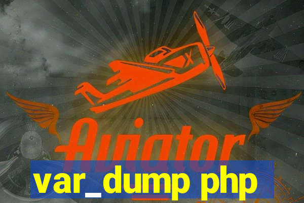 var_dump php