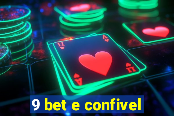 9 bet e confivel