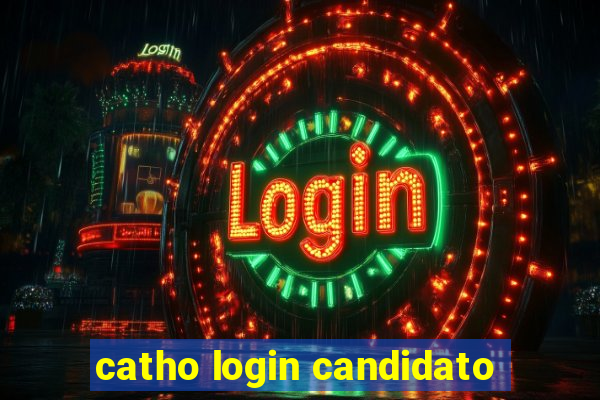 catho login candidato