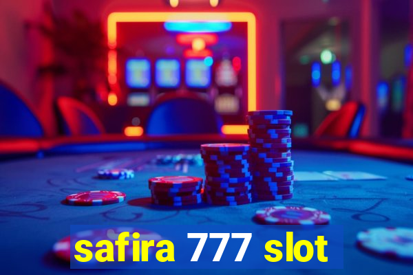 safira 777 slot