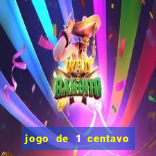 jogo de 1 centavo na betano