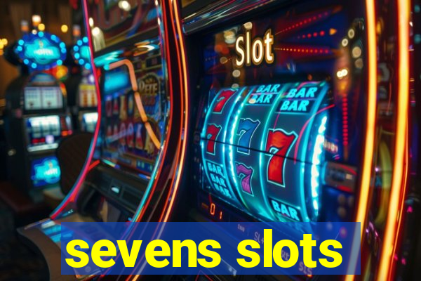 sevens slots