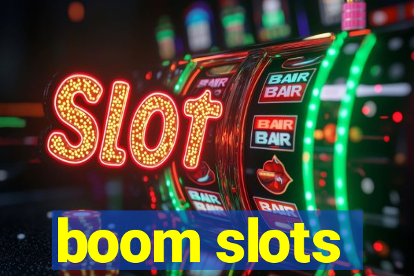 boom slots