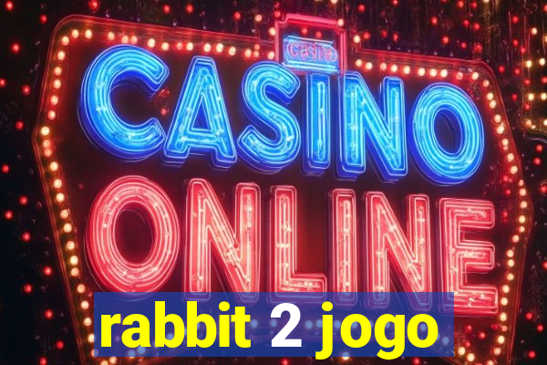 rabbit 2 jogo