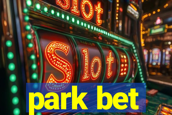 park bet