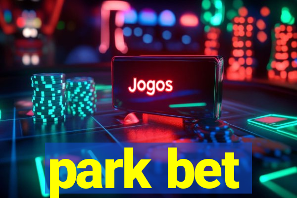 park bet