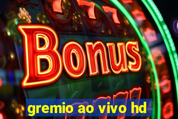 gremio ao vivo hd