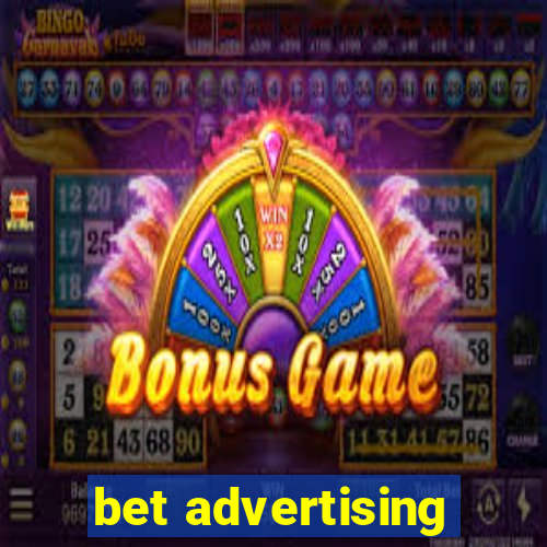 bet advertising