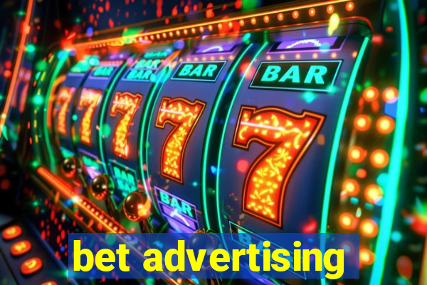 bet advertising