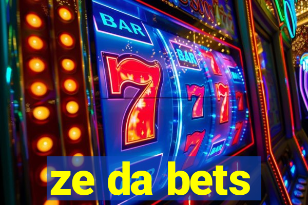 ze da bets