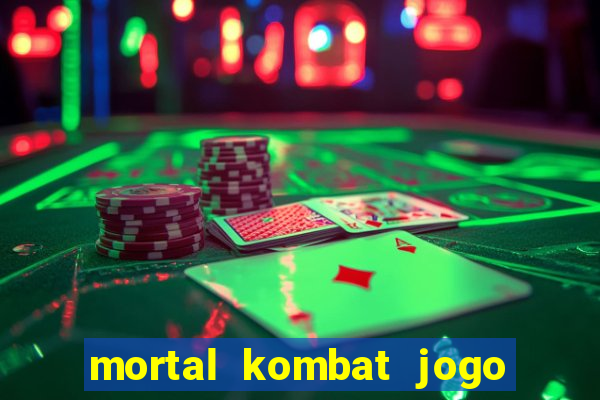 mortal kombat jogo para pc