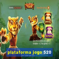 plataforma jogo 520