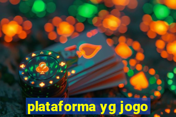 plataforma yg jogo