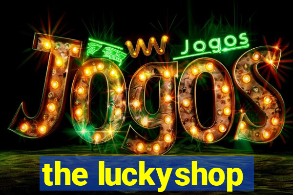 the luckyshop