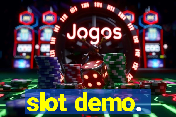 slot demo.