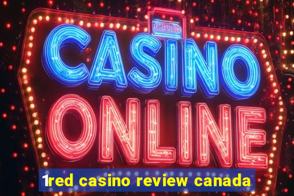 1red casino review canada