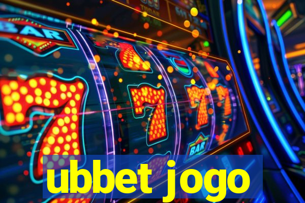 ubbet jogo