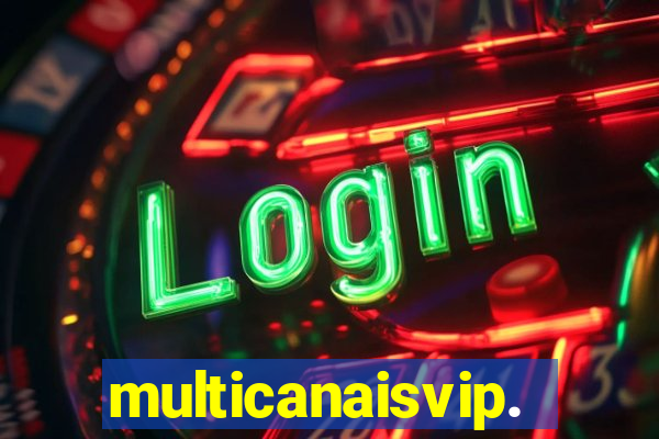 multicanaisvip.online