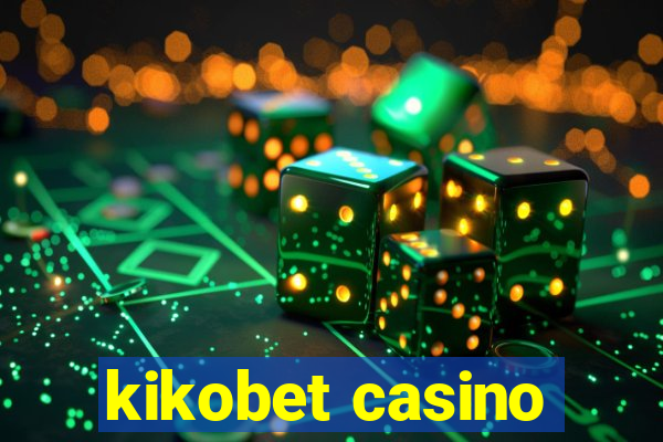 kikobet casino