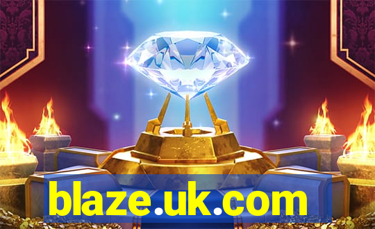 blaze.uk.com