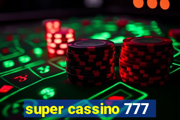 super cassino 777