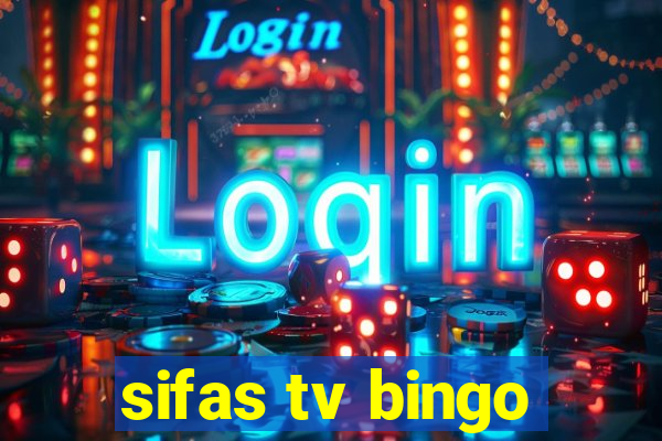 sifas tv bingo