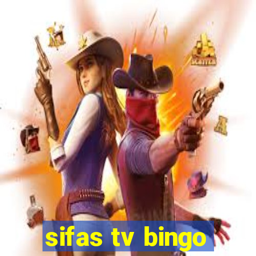 sifas tv bingo