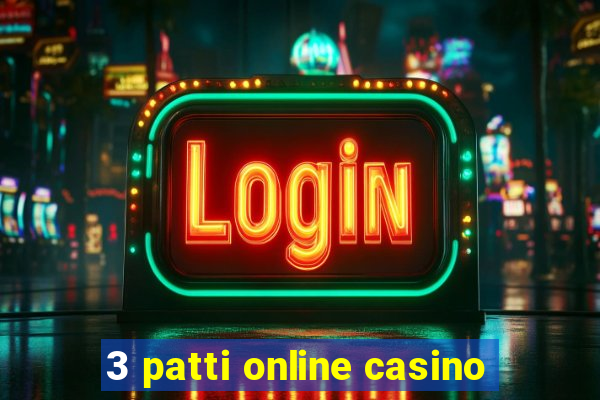 3 patti online casino