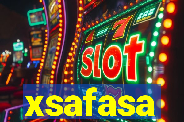 xsafasa