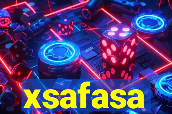 xsafasa