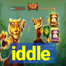 iddle