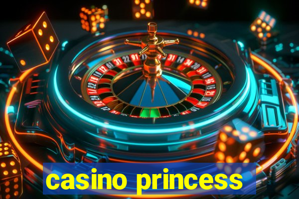 casino princess