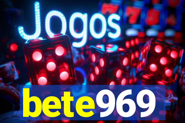 bete969