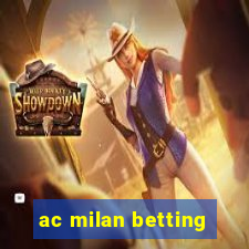 ac milan betting