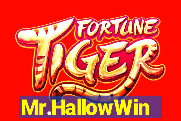 Mr.HallowWin