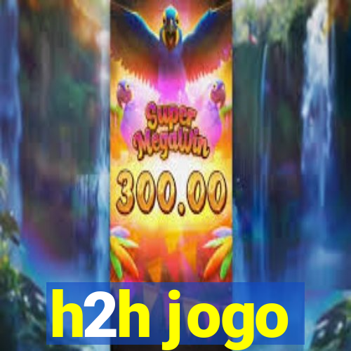 h2h jogo