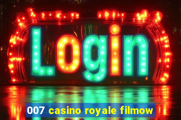 007 casino royale filmow