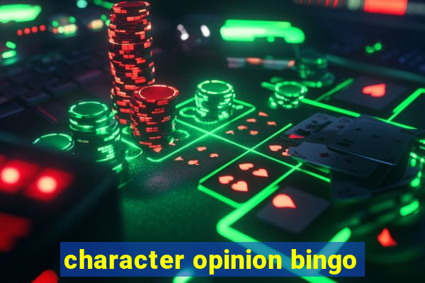 character opinion bingo