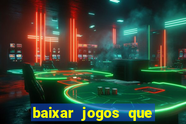 baixar jogos que ganha dinheiro de verdade