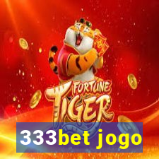 333bet jogo