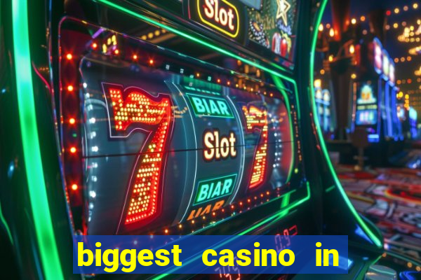 biggest casino in united states