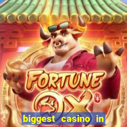 biggest casino in united states