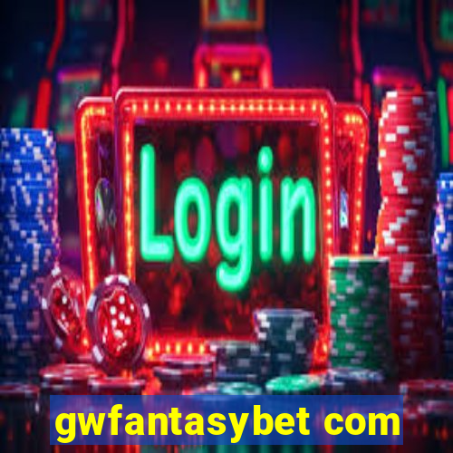 gwfantasybet com