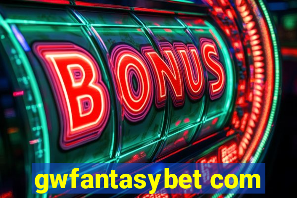 gwfantasybet com