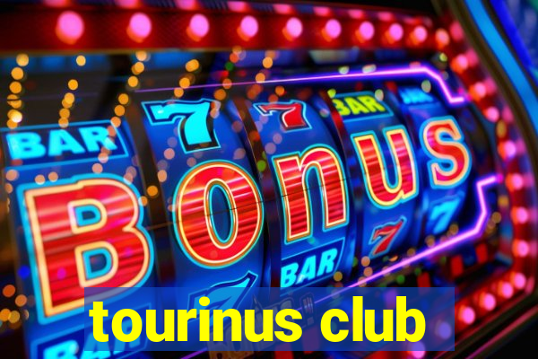 tourinus club