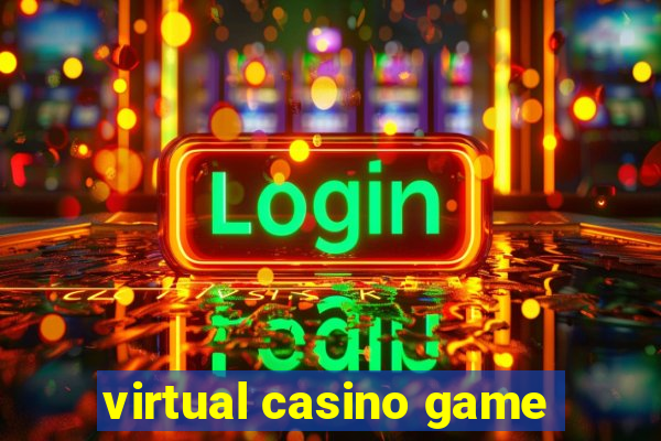 virtual casino game