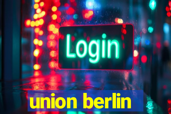 union berlin