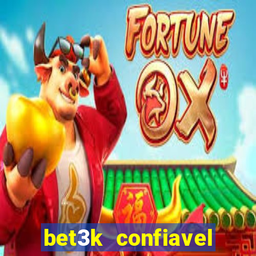 bet3k  confiavel