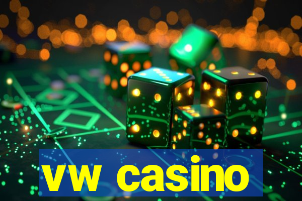 vw casino