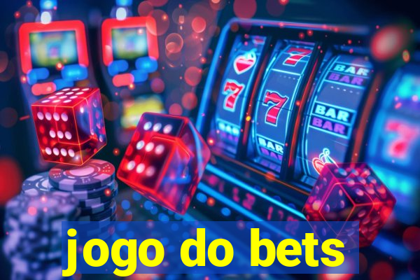 jogo do bets